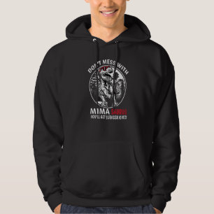 Don't Mess With Mima Saurus Jurasskicked  Grandma Hoodie