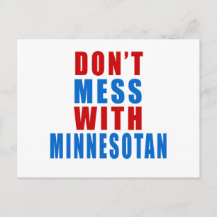 Don't Mess With MINNESOTAN Postcard