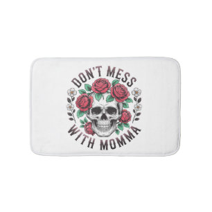 Don't Mess With Momma Floral Skull Bath Mat