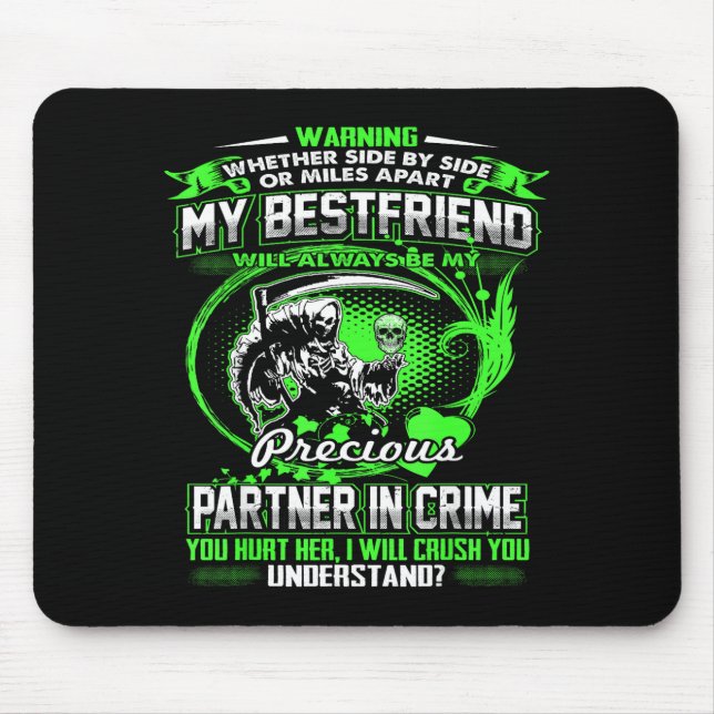Don't Mess With My Friend  Mouse Mat (Front)