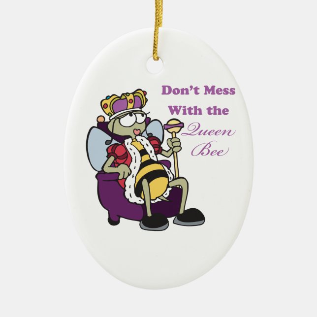 dont mess with queen bee ceramic tree decoration (Front)