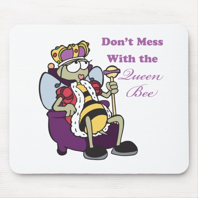 dont mess with queen bee mouse mat (Front)