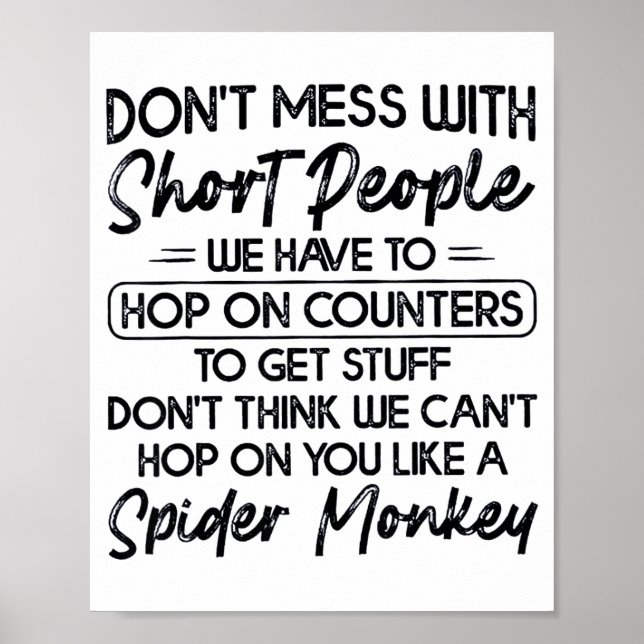 Don't Mess With Short People  Poster (Front)