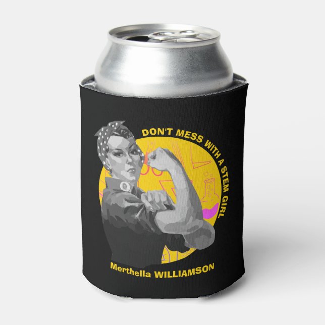 Don't Mess With STEM Girl Can Cooler (Can Front)