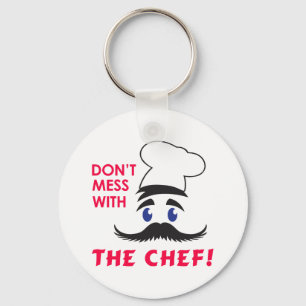 Don't Mess With the Chef Key Ring