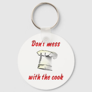 Don't Mess with the Cook Key Ring