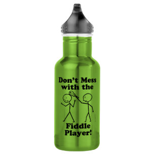 Don't Mess With The Fiddle Player 532 Ml Water Bottle