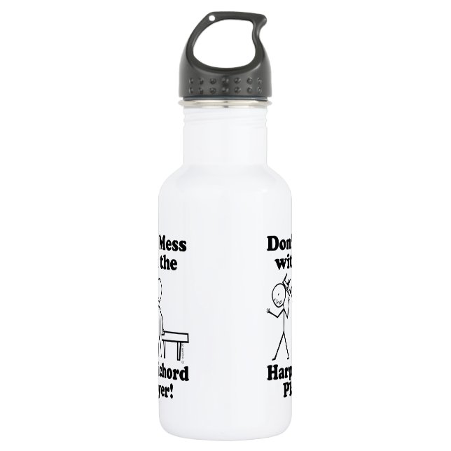 Don't Mess With The Harpsichord Player 532 Ml Water Bottle (Front)