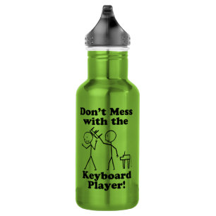 Don't Mess With The Keyboard Player 532 Ml Water Bottle