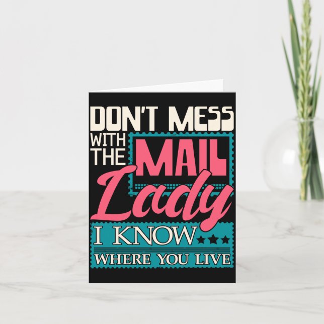 Don't Mess With The Mail Lady - Mailwoman Mail Car Card (Front)