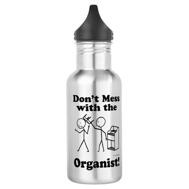 Don't Mess With The Organist 532 Ml Water Bottle (Left)
