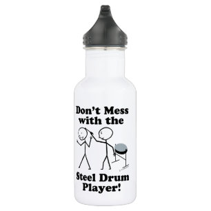 Don't Mess With The Steel Drum Player 532 Ml Water Bottle