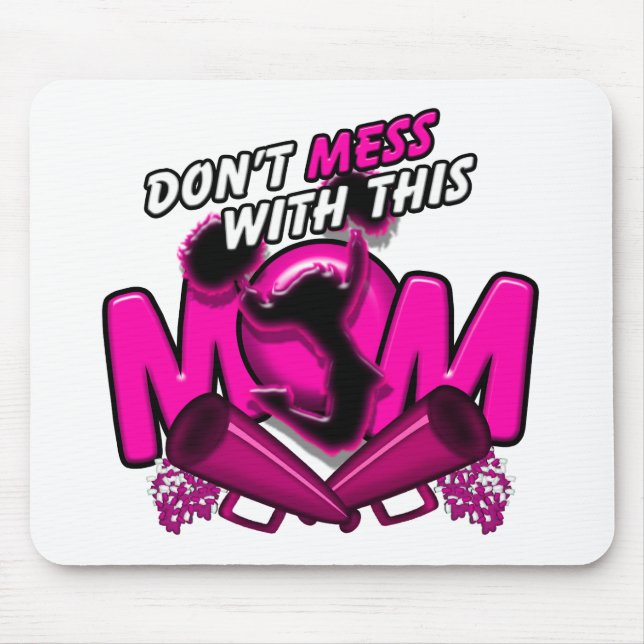 Don't Mess With This Cheer Mum Mouse Mat (Front)