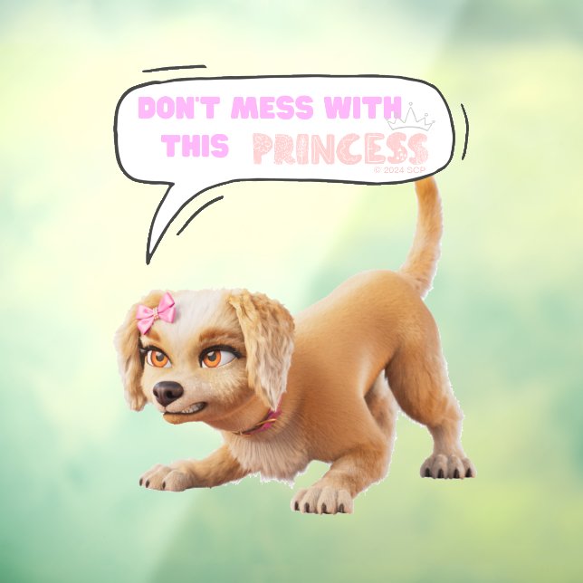 Don't Mess with This Princess Window Cling (Sheet 3)