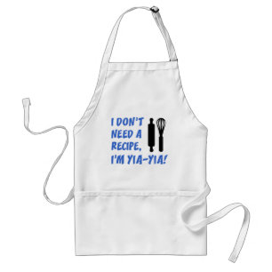 Don't Need A Recipe Yia-Yia Standard Apron