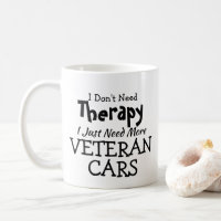 Don't Need Therapy Just Veteran Cars Birthday Xmas
