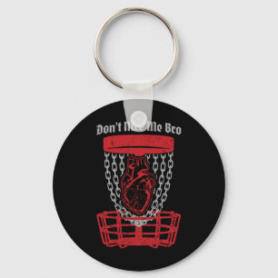 Don't Nice Me Bro Disc Golf Player Sket Anatomical Key Ring