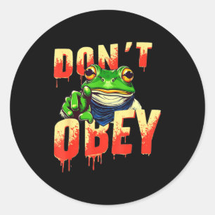 Don't Obey Rtland Vintage Funny Frog Resist Emwer Classic Round Sticker