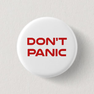 Don't Panic 3 Cm Round Badge