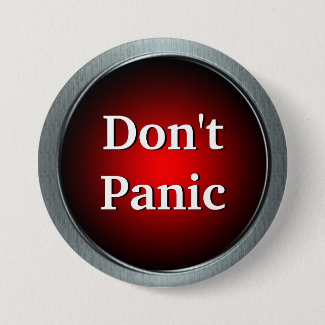 Don't Panic Button Pin (Front)