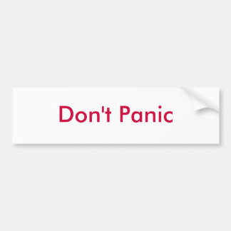 Don't Panic - Customised Bumper Sticker