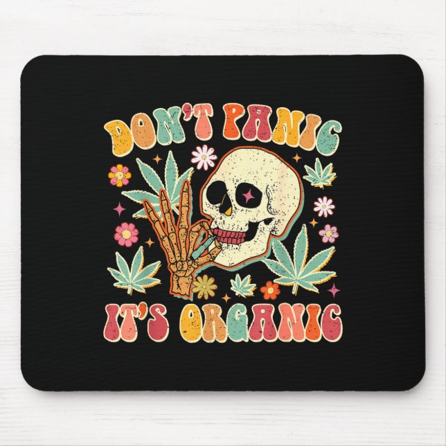 Don't Panic It's Organic Weed Skull  Mouse Mat (Front)