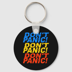 Don't Panic! keychain