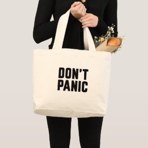 Don't panic large tote bag