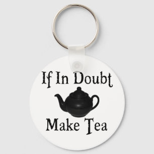 Don't panic - make tea! key ring