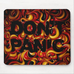 don't panic mouse mat