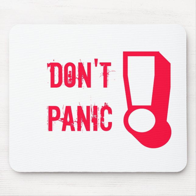 Don't PANIC! Mouse Mat (Front)