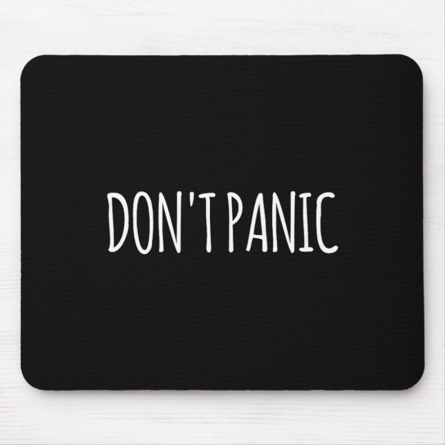 Don't Panic  Mouse Mat (Front)