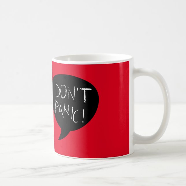 Don't Panic Mug (Right)