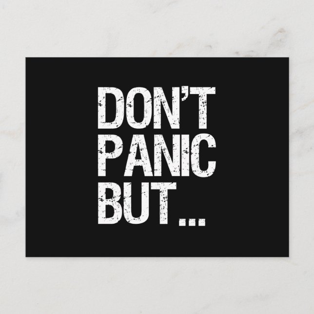 Don't Panic Postcard (Front)