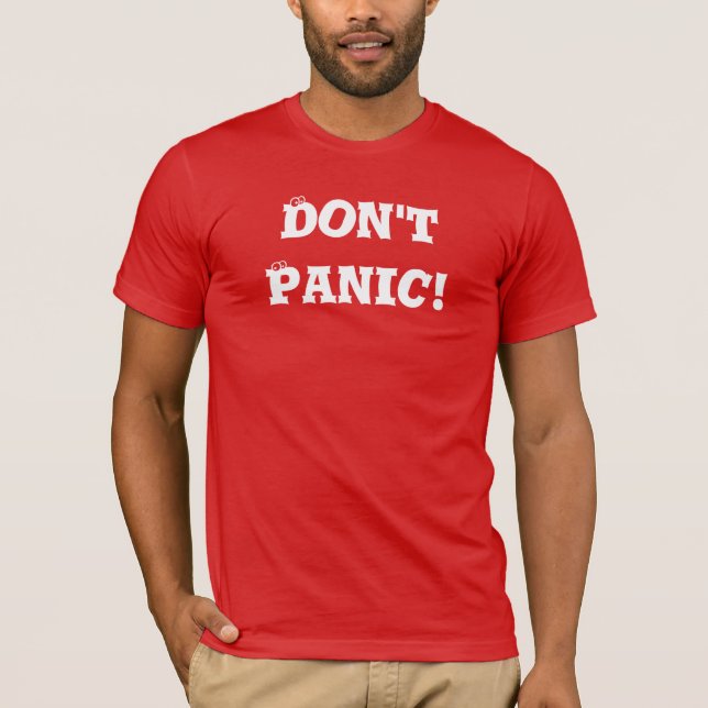 Don't Panic! Pray Phil 4:6 T-Shirt (Front)