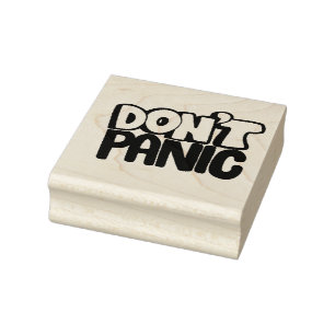 Don't Panic Rubber Stamp