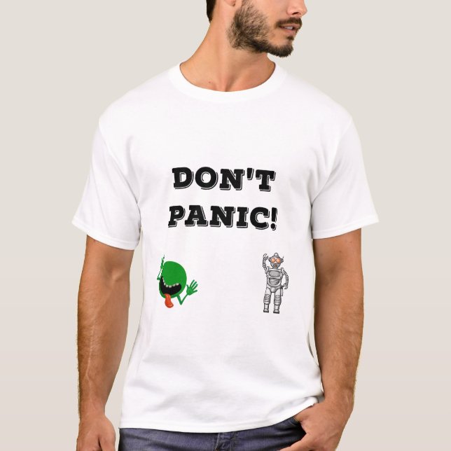 Don't Panic T-Shirt (Front)