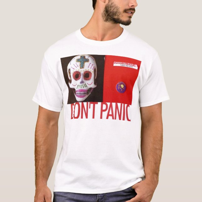 DONT PANIC T-Shirt (Front)