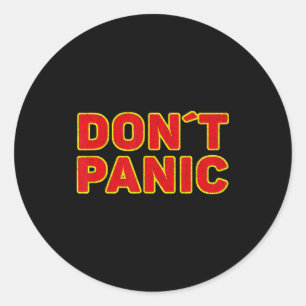 Don't Panic Vintage Distressed, Sarcastic Panickin Classic Round Sticker