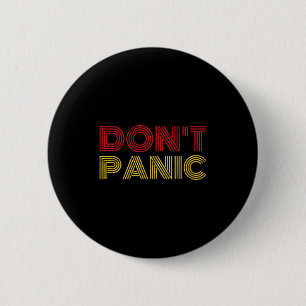 Don't Panic Vintage Distressed Shirt Long Sleeve 6 Cm Round Badge
