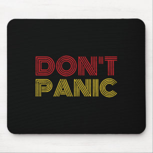 Don't Panic Vintage Distressed Shirt Long Sleeve  Mouse Mat