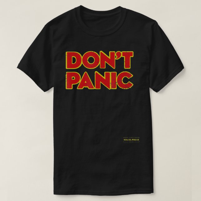 Dont Panic Vintage Distressed  T-Shirt (Design Front)