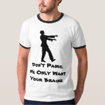 Don't Panic. We Only Want Your Brainz.