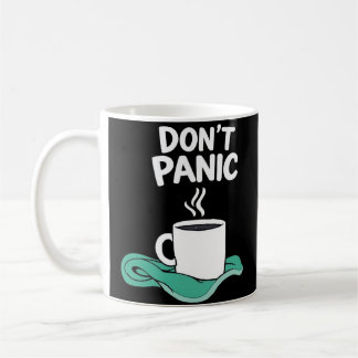 Don't Panic with towel  Coffee Mug