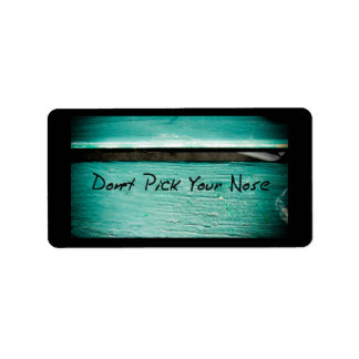 Don't Pick Your Nose Label