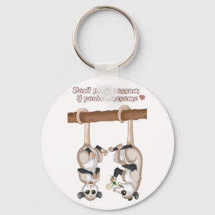 Don't Play Possum If You're Awesome Key Ring