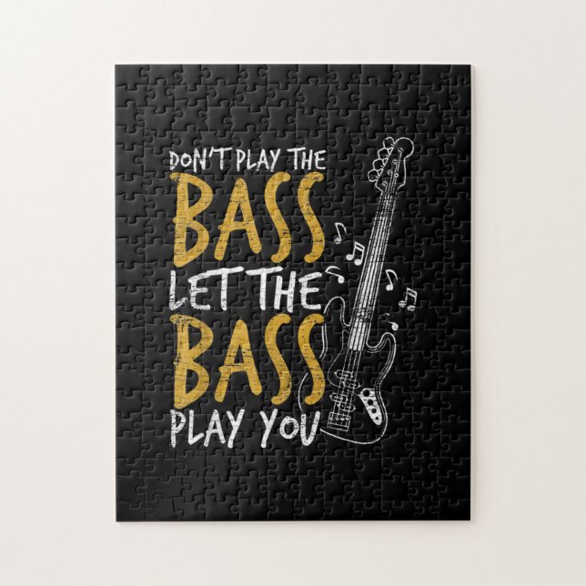 Don't Play The Bass Let The Bass Guitar Jigsaw Puzzle (Vertical)