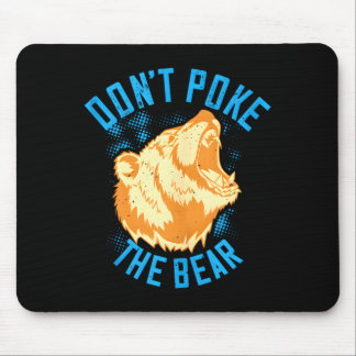 Don't poke the grizzly bear funny retro bear mouse mat