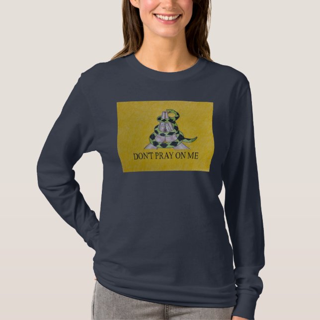 Don't Pray On Me Women's Long Sleeve Shirt (Front)