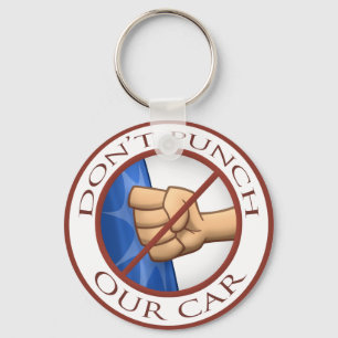 "Don't Punch Our Car" Key Ring